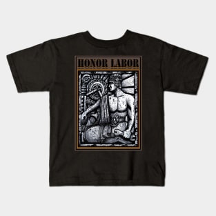 HONOR LABOR DRAWING AND DIGITAL ART Kids T-Shirt